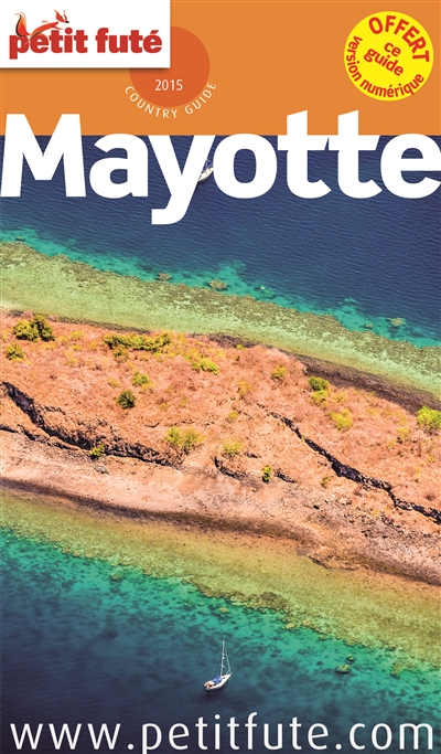Mayotte : 2015 - Dominique Auzias