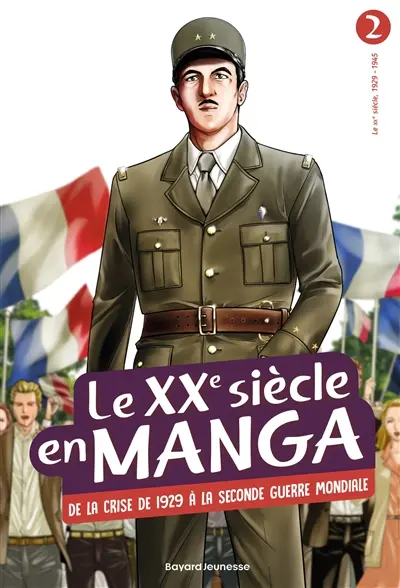 Le XXe siècle en manga. Vol. 2. De la crise de 1929 à la Seconde Guerre mondiale