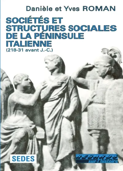 Sociétés et structures sociales de la péninsule italienne (218-31 av. J.-C.)