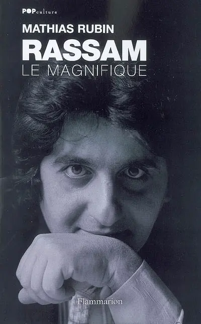Rassam le magnifique
