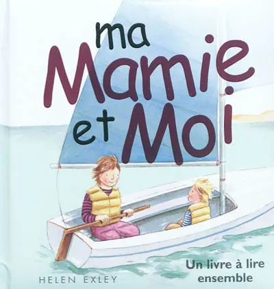 Ma mamie et moi