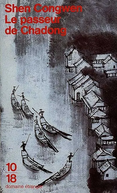Le passeur de Chadong