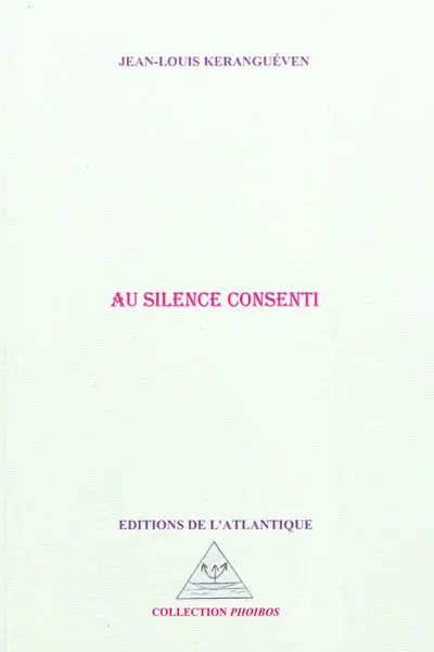 Au silence consenti
