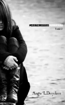 Les raisons du coeur. Vol. 2