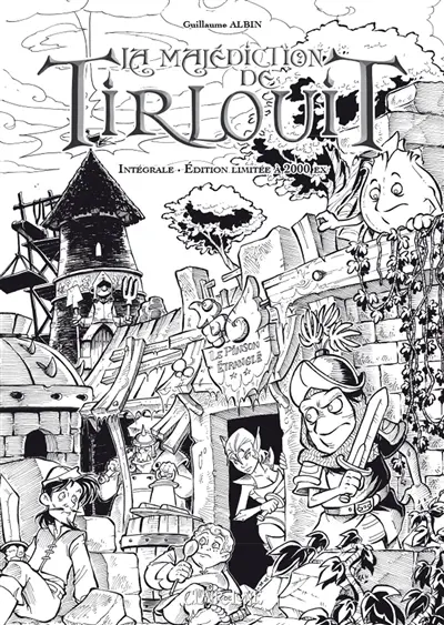 La malédiction de Tirlouit : intégrale prestige