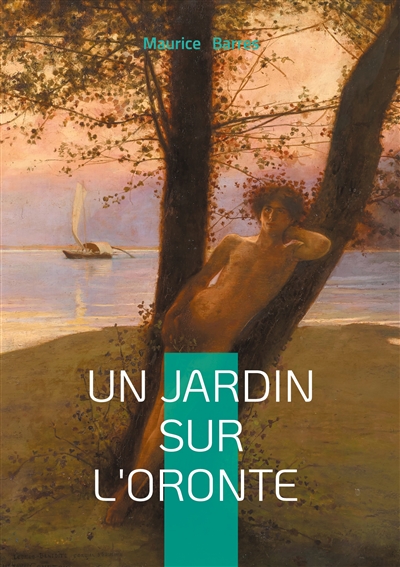 Un jardin sur l'Oronte :...