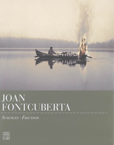 Joan Fontcuberta : sciences friction : exposition, Mantes-la-Jolie, Musée de l'hôtel-Dieu, 9 avril-3 octobre 2005