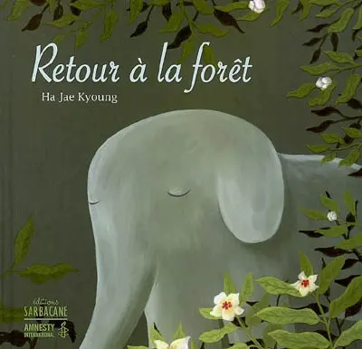 Retour à la forêt