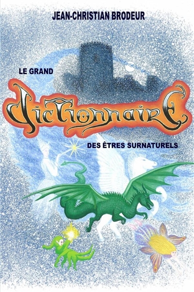 Le grand dictionnaire des...