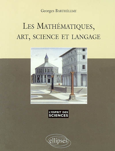 Les mathématiques, art, science et langage
