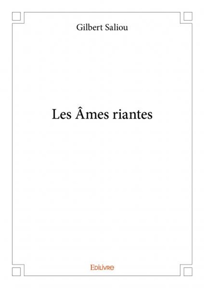 Les âmes riantes