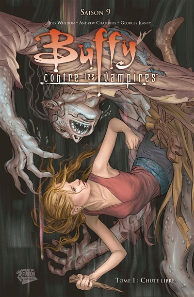 Buffy contre les vampires : saison 9. Vol. 1. Chute libre