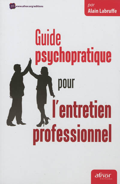 Guide psychopratique pour l'entretien professionnel