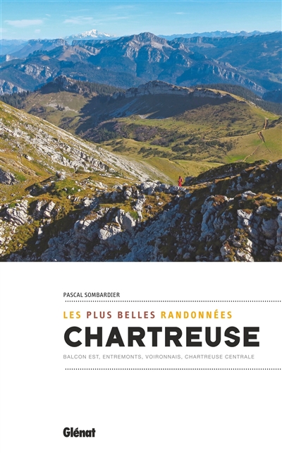 Les plus belles randonnées en Chartreuse