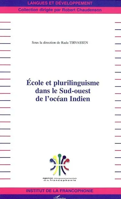 Ecole et plurilinguisme dans le sud-ouest de l'océan Indien
