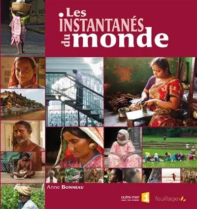 Les instantanés du monde