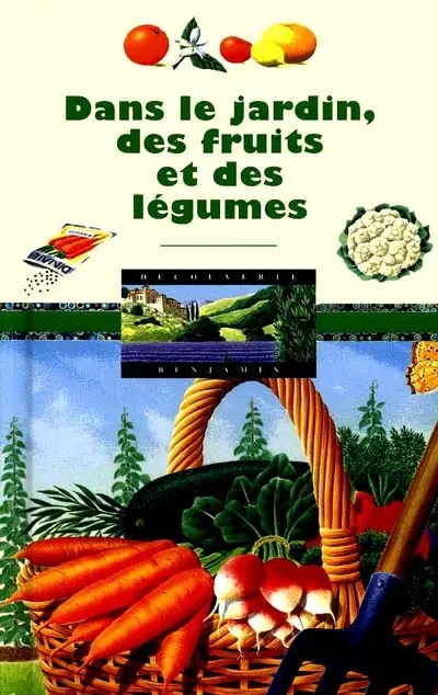 Dans le jardin, des fruits et des légumes