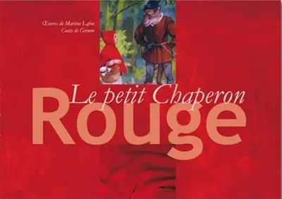 Le Petit Chaperon rouge