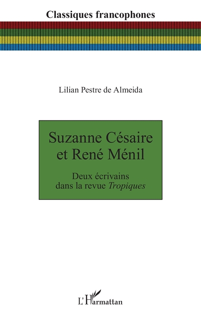 Suzanne Césaire et René Ménil : deux écrivains dans la revue Tropiques