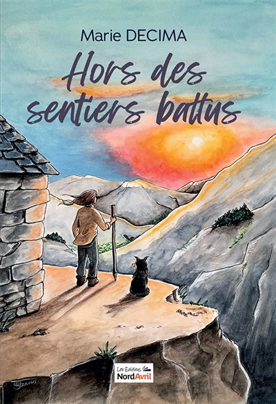 Hors des sentiers battus ! : un voyage pastoral