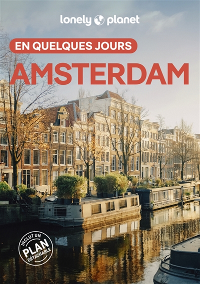 Amsterdam en quelques jours