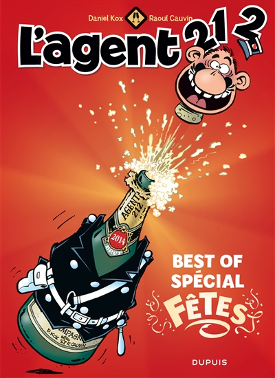 L'agent 212. Best of spécial fêtes
