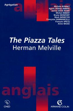 The piazza tales : Herman Melville