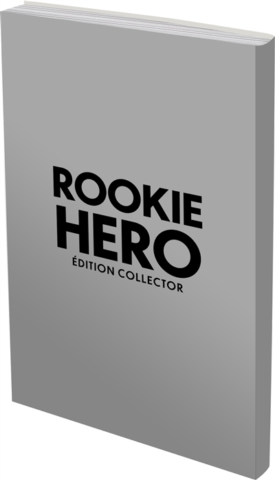 Rookie hero : intégrale :...