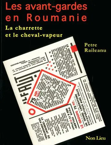 Les avant-gardes en Roumanie : la charrette et le cheval-vapeur