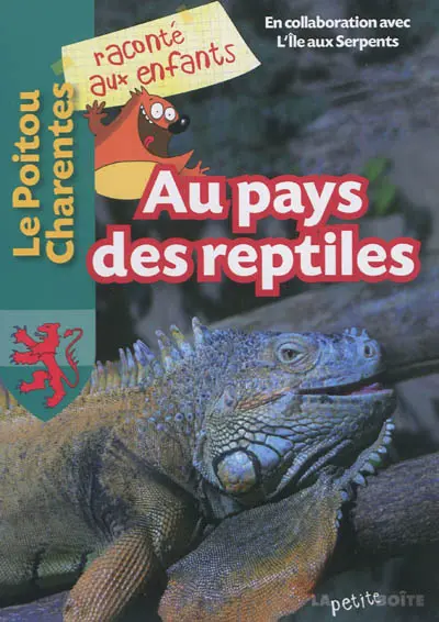 Au pays des reptiles