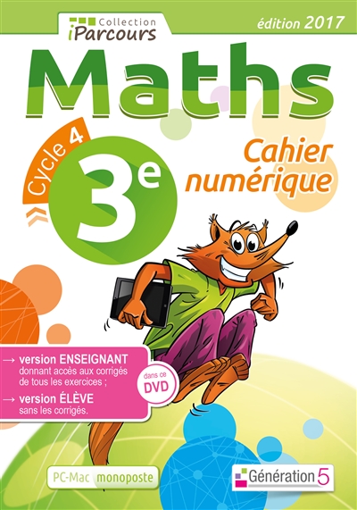 Cahier numérique : maths 3e, cycle 4 : version monoposte