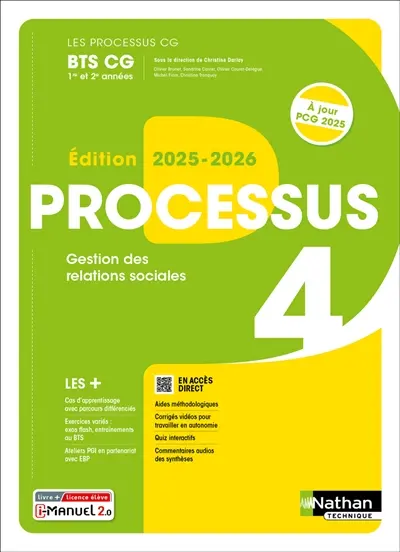 Processus 4, gestion des relations sociales BTS CG 1re et 2e années : livre + licence élève