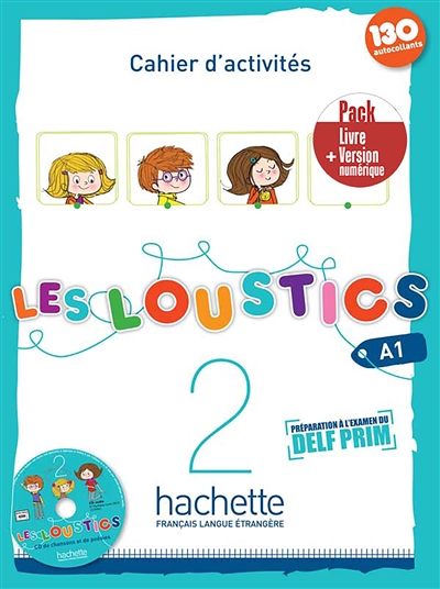 Les loustics 2, A1 : cahier d'activités : pack livre + version numérique