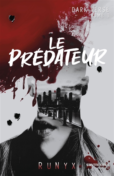 Dark verse. Vol. 1. Le prédateur