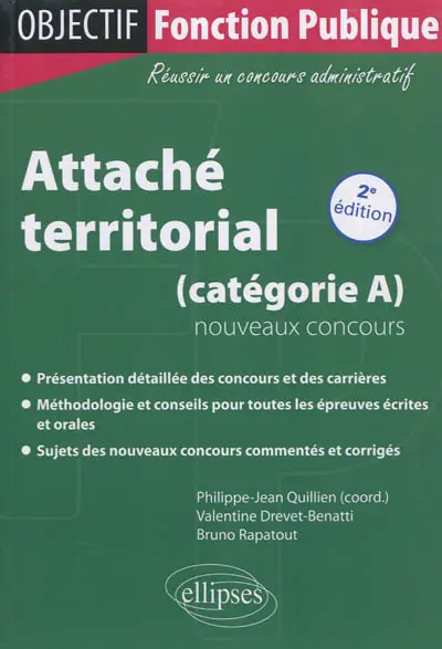 Attaché territorial : catégorie A, nouveaux concours