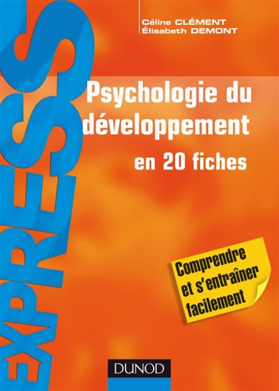 Psychologie du développement en 20 fiches