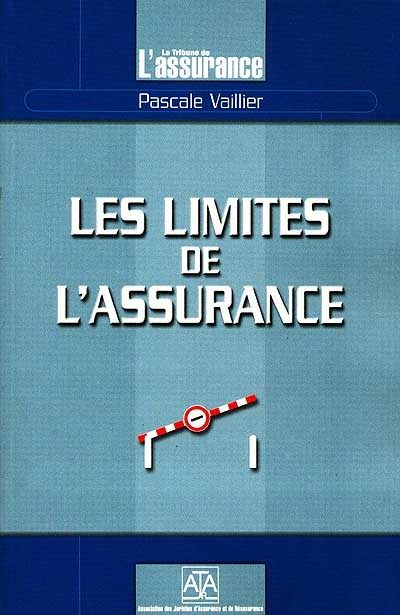 Les limites de l'assurance