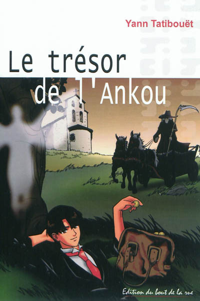 Le trésor de l'Ankou