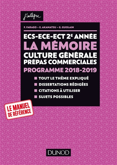 La mémoire : culture générale, prépas commerciales : ECS, ECE, ECT 2e année, programme 2018-2019