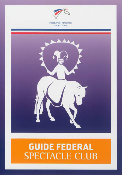 Guide fédéral spectacle club
