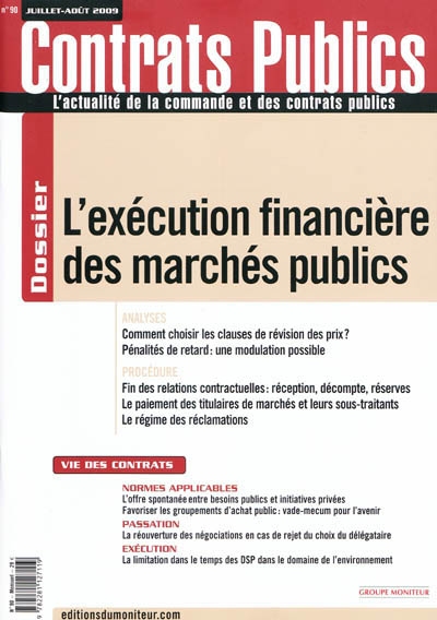 Actualité de la commande et des contrats publics (L'), n° 90. L'exécution financière des marchés publics