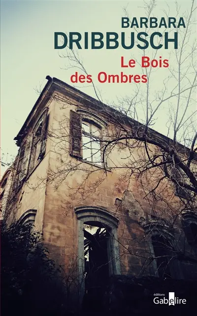 Le Bois des ombres