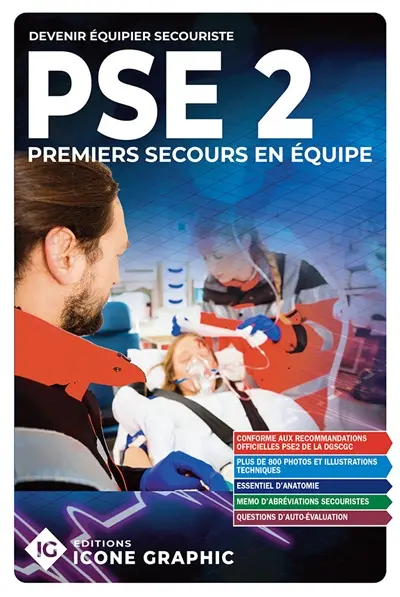 Premiers secours en équipe PSE 2 : devenir équipier secouriste