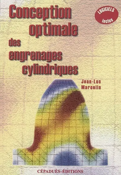Conception optimale des engrenages cylindriques