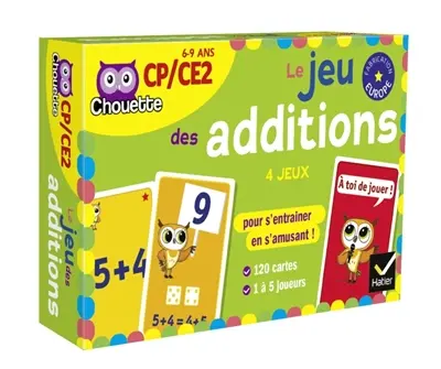 Le jeu des additions : CP-CE2, 6-9 ans : 4 jeux pour s'entraîner en s'amusant !