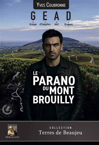 Le Parano du Mont Brouilly : GEAD : 2