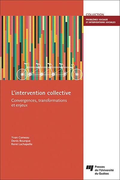 L'intervention collective : convergences, transformations et enjeux