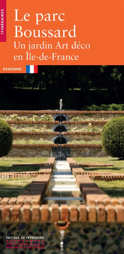 Le parc Boussard : un jardin Art déco en Ile-de-France : Essonne