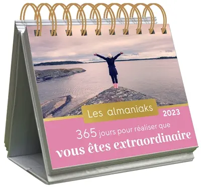 365 jours pour réaliser que vous êtes extraordinaire : 2023