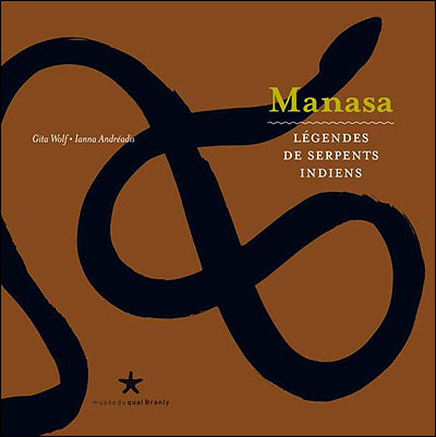 Manasa : légendes de serpents indiens